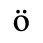 Unicode 00F6