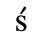 Unicode 015B