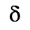Unicode 03B4