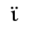 Unicode 03CA