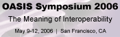 OASIS Symposium 2006